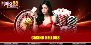 Casino Hello88 - Kho Game Hấp Dẫn Triệu Game Thủ Châu Á Casino Hello88 và những. đặc điểm nổi bật